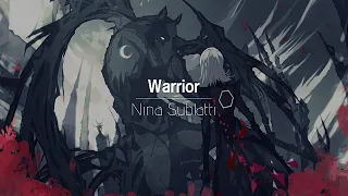 [한글번역] Nina Sublatti - Warrior