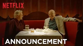 The Kominsky Method: Season 2 | Announcement [HD] | Netflix