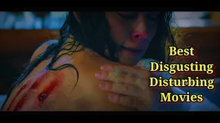 Best Disgusting/Disturbing movies | Top 5 best disturbing movies