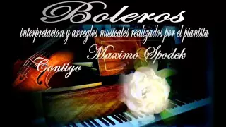 MUSICA INSTRUMENTAL ROMANTICA, CONTIGO ( ESTAR CONTIGO ) , BOLEROS, PIANO, BEBU SILVETTI