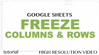 Google Sheets - Freeze Rows and Columns Tutorial, How To Freeze Single or Multiple Rows or Columns