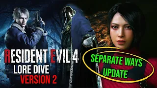 RE4 Remake Lore Dive v2 [Separate Ways Update]