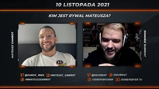 MATEUSZ GAMROT POZNAŁ KOLEJNEGO RYWALA, UFC 268 | Gamrot & Durniat #54