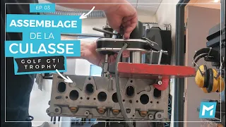 Episode 3 : Assemblage de la culasse Golf GTI Trophy - Clément