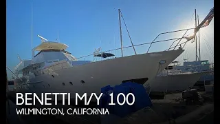 Used 1979 Benetti M/Y 100 for sale in Wilmington, California