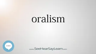 oralism - Smart & Obscure English Words Defined 👁️🔊🗣🧠✅