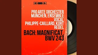 Magnificat in D Major, BWV 243: Aria. "Et exultavit'