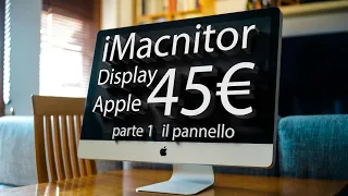 iMacnitor - Display Apple at 45€!! Monitor an iMac 27" 2010