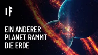 Was wäre, wenn die Erde mit einem anderen Planeten kollidiert?