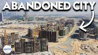 Why Dubai's $30 Billion City was Abandoned