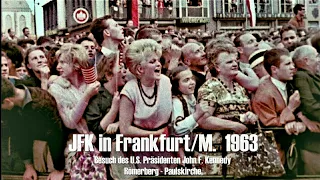 Frankfurt 1963 - Besuch John F. Kennedy - Römer - Paulskirche - JFK@Frankfurt