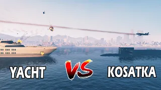 GTA Online : YACHT VS KOSATKA