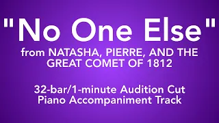 "No One Else" from The Great Comet of 1812 - 32-bar/1-minute Audition Cut Piano Accompaniment