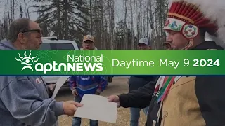 APTN National News: Daytime - May 9, 2024