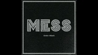 Mess - Under Attack(7"ep 2023)