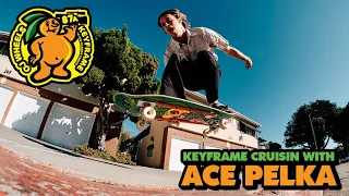 KeyFrame Cruisin With Ace Pelka aka 'Slappy Redz' | OJ Wheels