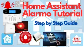 HOME ASSISTANT ALARMO ALARM - Step by Step Tutorial