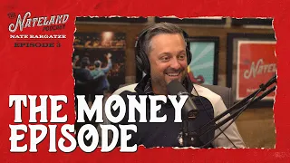 Nateland | Ep #3 - The Money Episode