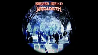 Megadeth - Never Dead (D Standard Tuning +25)