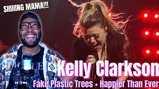 SINGER REACTS to Kelly Clarkson - Fake Plastic Trees & Happier Than Ever (Live in Vegas) |  REACTION