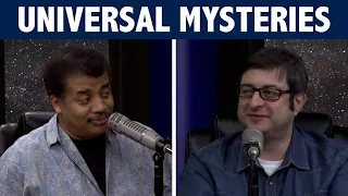 StarTalk Podcast: New Mysteries of the Universe, with Neil deGrasse Tyson