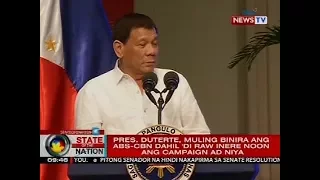 Pres. Duterte, muling binira ang ABS-CBN dahil 'di raw inere noon ang campaign ad niya