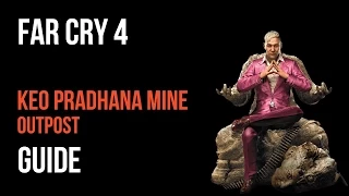 Far Cry 4 Walkthrough Keo Pradhana Mine Outpost Gameplay Let’s Play