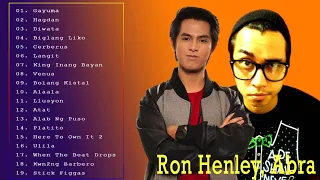 Best Of Ron Henley, Abra Greatest Hits Love Songs  -  OPM Tagalog Playlist Collection 2020