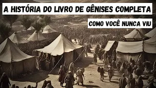 A História do Livro de Gênesis Completa (Recomendado)✅