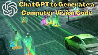 ChatGPT for Computer Vision / Machine Vision
