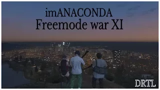 imЛNACONDA - Fяeemøde war   XI  Ft. Black Søul