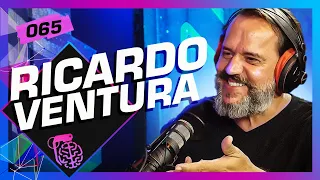 RICARDO VENTURA (NÃO MINTA PRA MIM) - Inteligência Ltda. Podcast #065