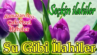 En Çok Dinlenen İlahiler🌹Karışık Yeni İlahiler🌹Ramazan Ayı İlahileri Dinle🌹En Güzel İlahi Dinle