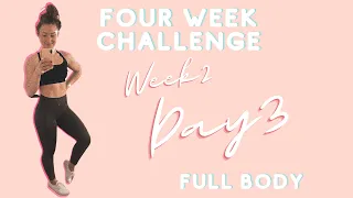 4 WEEK CHALLENGE | Week 2 Day 3 | Full Body Dumbbell Workout