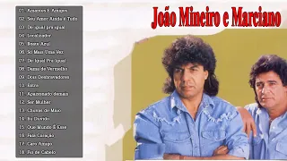 João Mineiro e Marciano Só As Melhores Antigas - Musica Nosso Juramento João Mineiro e Marciano