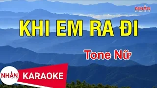 Khi Em Ra Đi (Karaoke Beat) - Tone Nữ