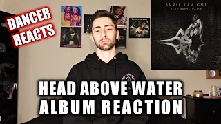LISTENING TO HEAD ABOVE WATER IN 2021 | AVRIL LAVIGNE ALBUM REACTION