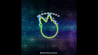 MOROZOFF - SATISFACTION  2024