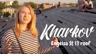 KHARKOV, Engelsa St 13 roof | thekonst travel vlog