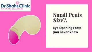 Small penis size | What is normal penis size? | small penis size treatment