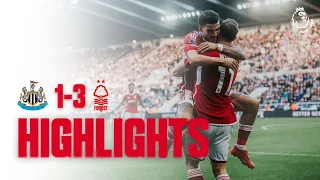 HIGHLIGHTS | CHRIS WOOD HAT-TRICK 😍 | NEWCASTLE UNITED 1-3 NOTTINGHAM FOREST | PREMIER LEAGUE