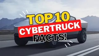 Top 10 FACTS about Tesla Cybertruck