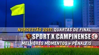 Melhores Momentos de Sport 3 x 1 Campinense pela Copa do Nordeste 2017