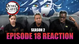 No Matter How Many Lives | Demon Slayer S2 Ep 18 Reaction