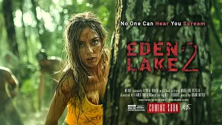 EDEN LAKE 2 — Official AI Trailer (2024) | Thriller/Horror Movie