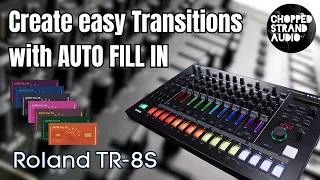 Create Easy Transitions with AUTO FILL IN /Roland Tr8s