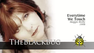 Everytime We Touch - Maggie Reilly - 1998