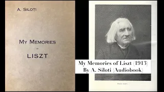 Alexander Siloti: My Memories of Liszt // Narrated by Penny Johnson