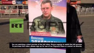 Ukraine: See Zakharchenko election campaign kick off in Donetsk