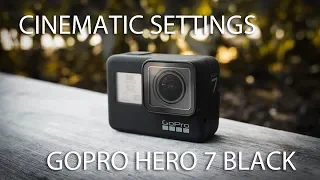 GOPRO HERO 7 BLACK CINEMATIC B-ROLL